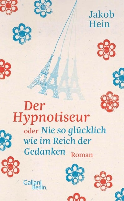 Cover: Der Hypnotiseur oder Nie so glücklich wie im Reich der Gedanken